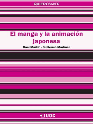 cover image of El manga y la animación japonesa